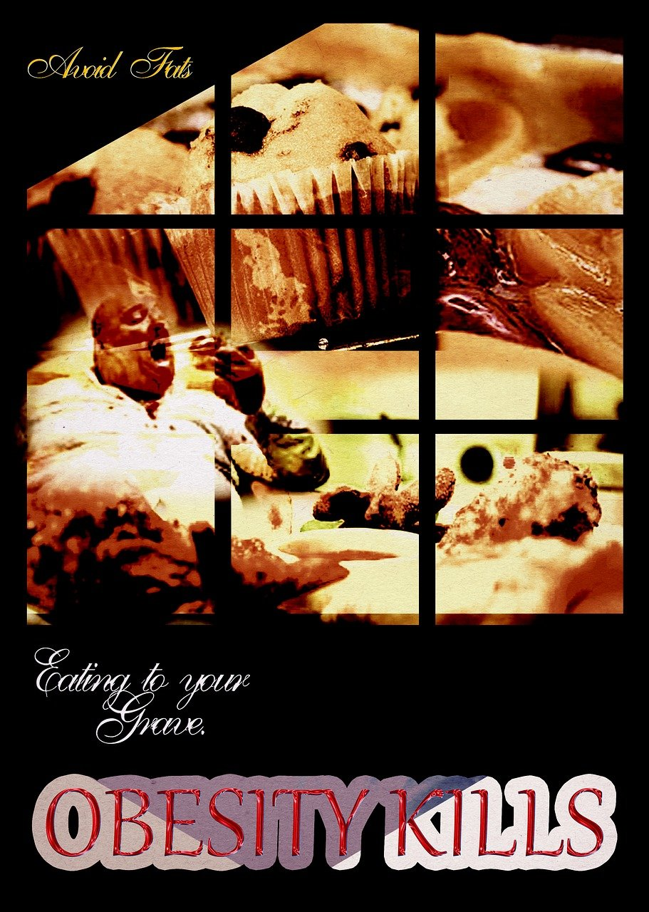 An image of a poster showing muffin with an obese man eating junk food, text that reads: sending you to your grave. Obesity kills.