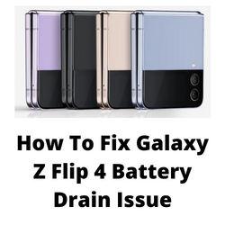 Why is my Samsung Z Flip battery draining so fast?