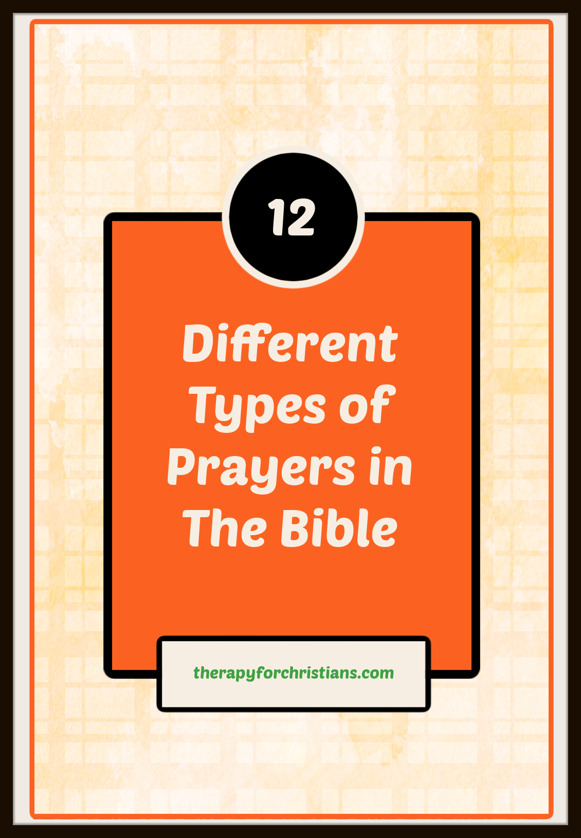 12 types of prayer in the Bible Pinterest image 