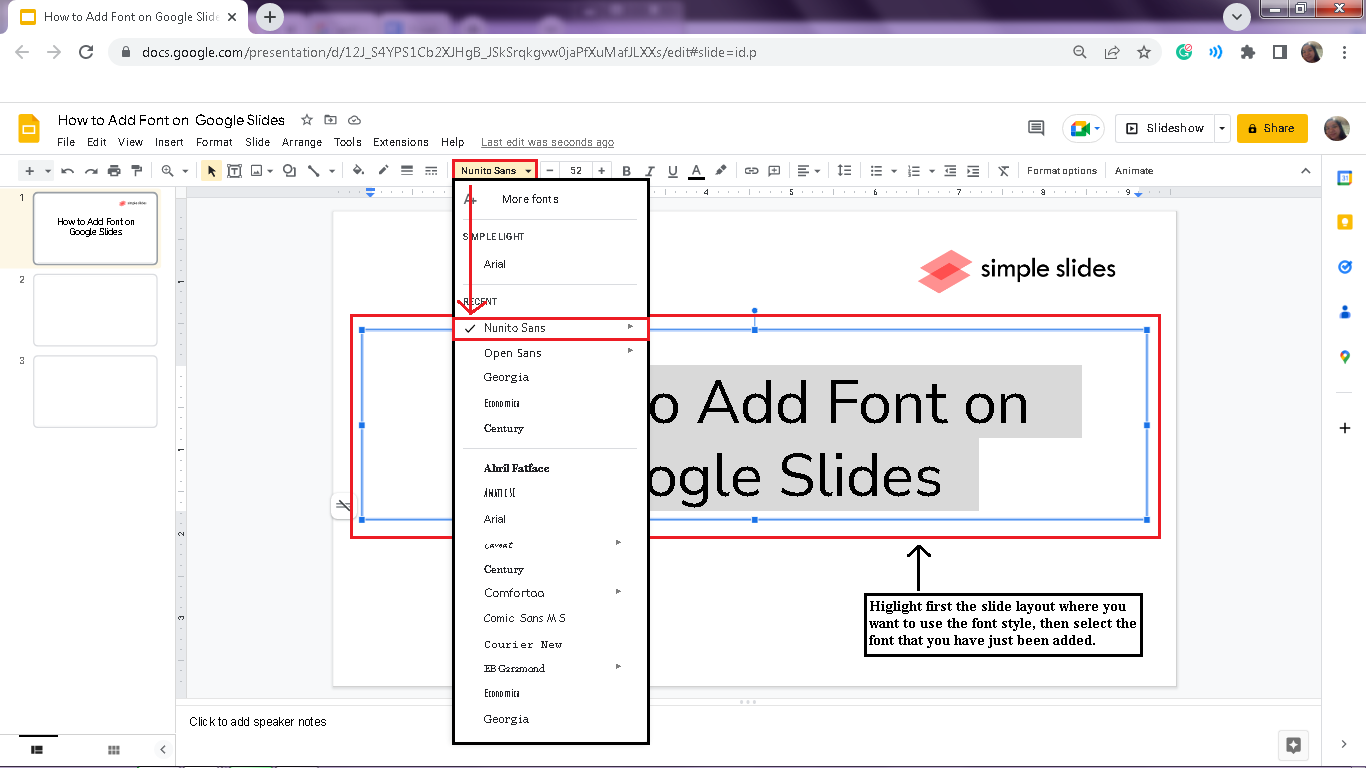 To check if your new font is availble in "Font style," highlight the text and select the font style in the toolbar.