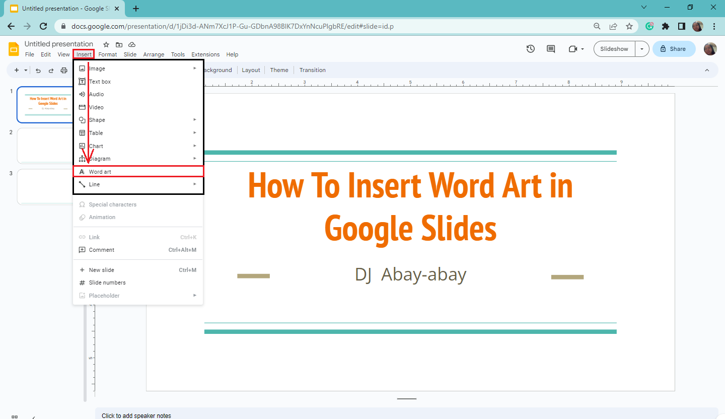 Click "Insert" menu and select "Word Art" in Google Slides.