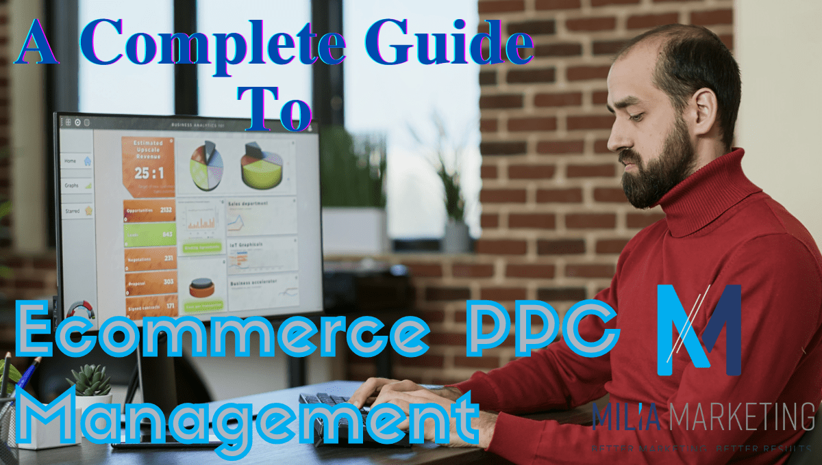 A Complete Guide to PPC Management