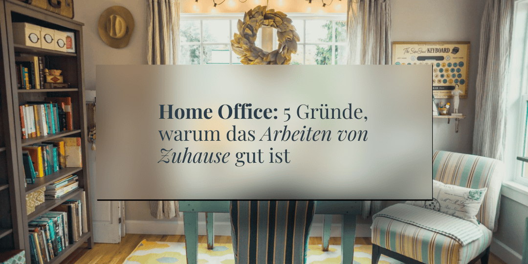 Vorteile Homeoffice: Der ukamo-Blog