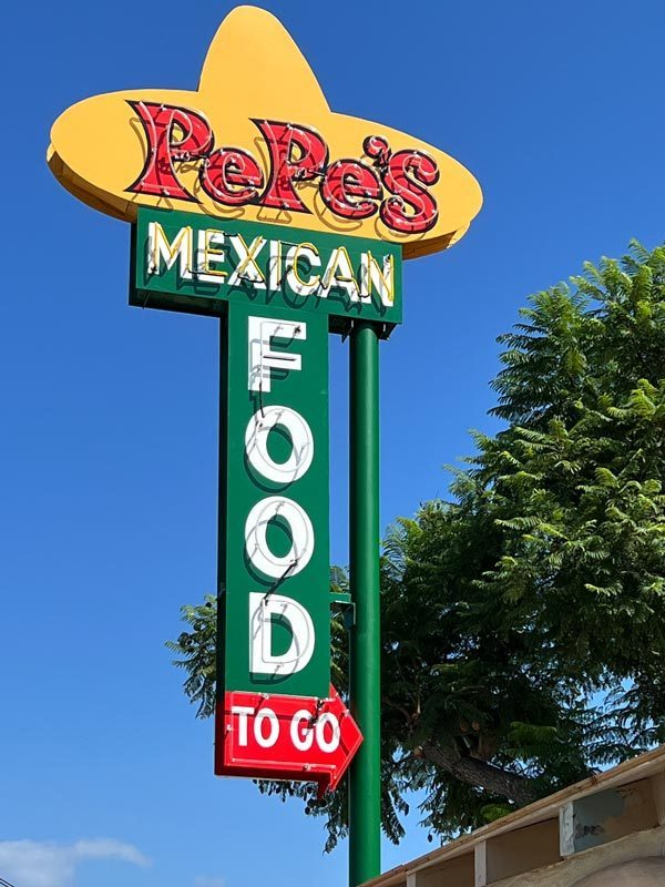 Pepe's Mexican Food is a classic neon pylon sign in Goleta for a restaurant that has been around since 1958.