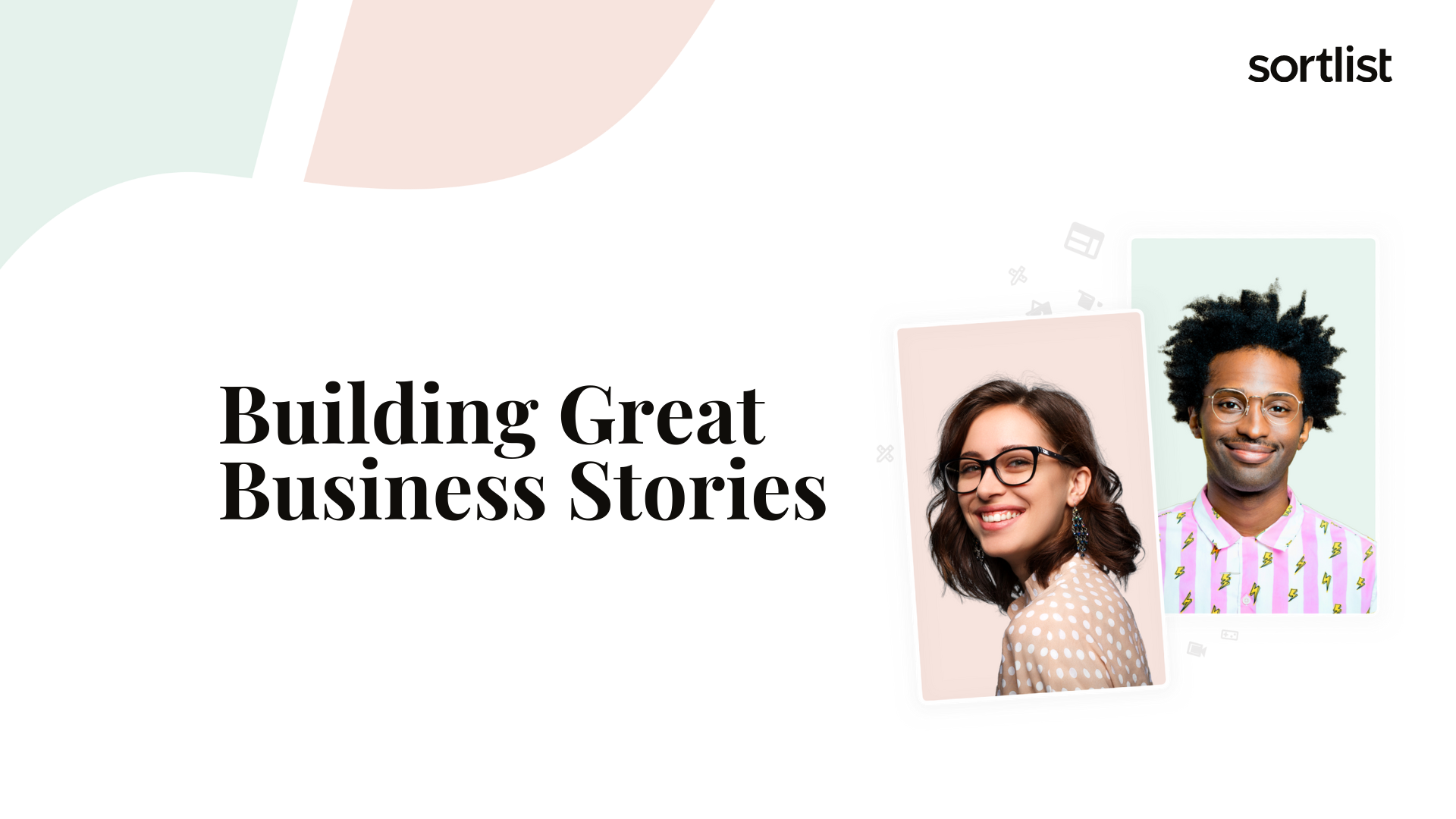 Building Great Business Stories