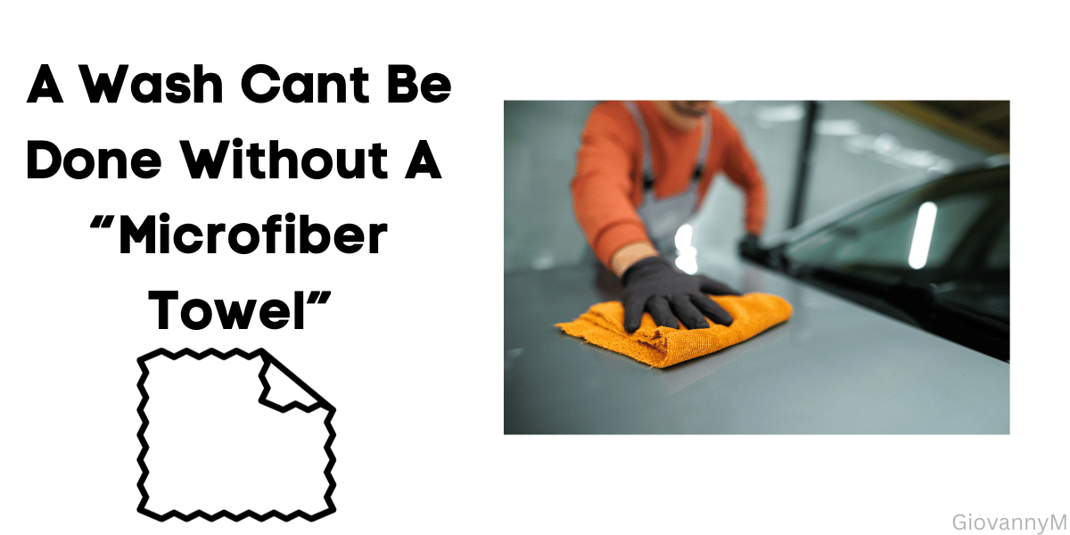 Car Wash Microfiber Towels Are a Must Have. a microfiber towel is a multi use tool.