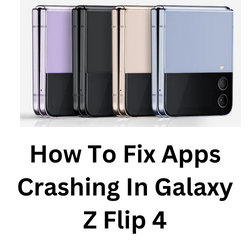Why do my apps on my Samsung Galaxy Z Flip 4 keep crashing?