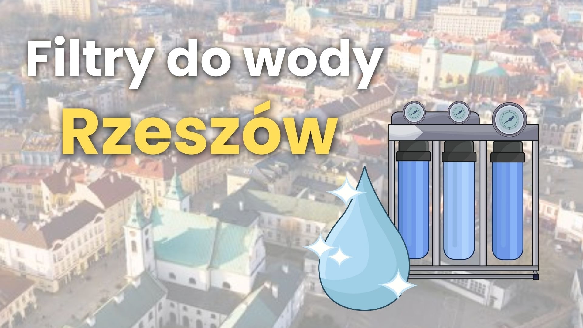 Filtry do wody Rzeszów