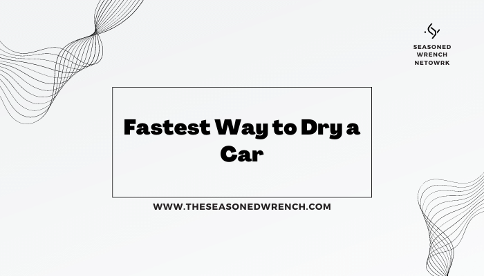 Fastest Way to Dry a Car: Large Microfiber Towels - Header Image