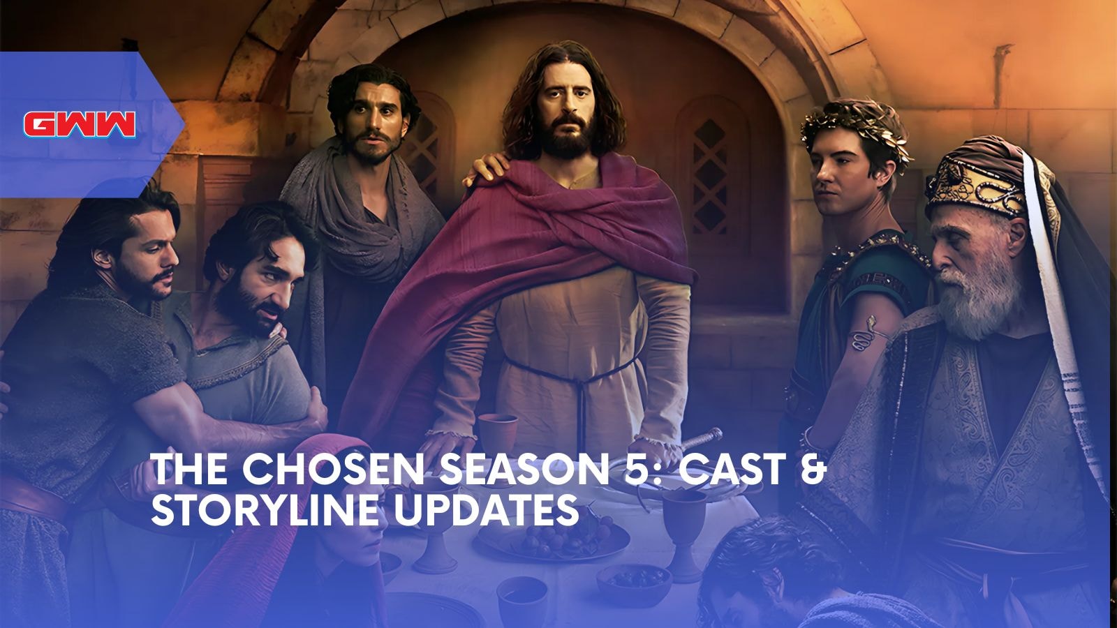 The Chosen Season 5: Cast & Storyline Updates