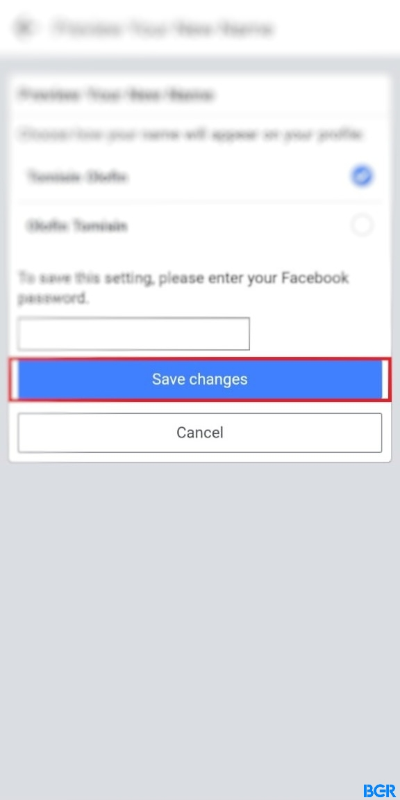 Save changes to change your name on Facebook