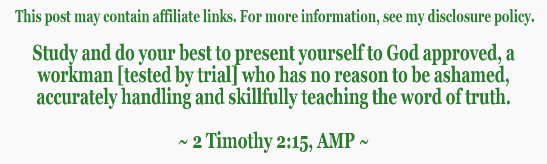 2 Timothy 2:15 New Testament Bible verse about studying God's Word that links to our disclosure policy 