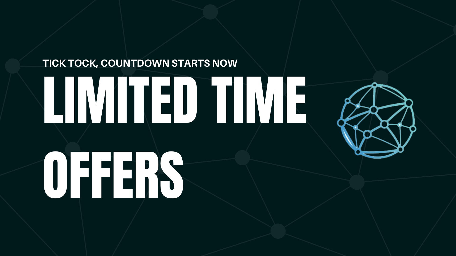 Tick Tock, Countdown Starts Now: Limited Time Offers