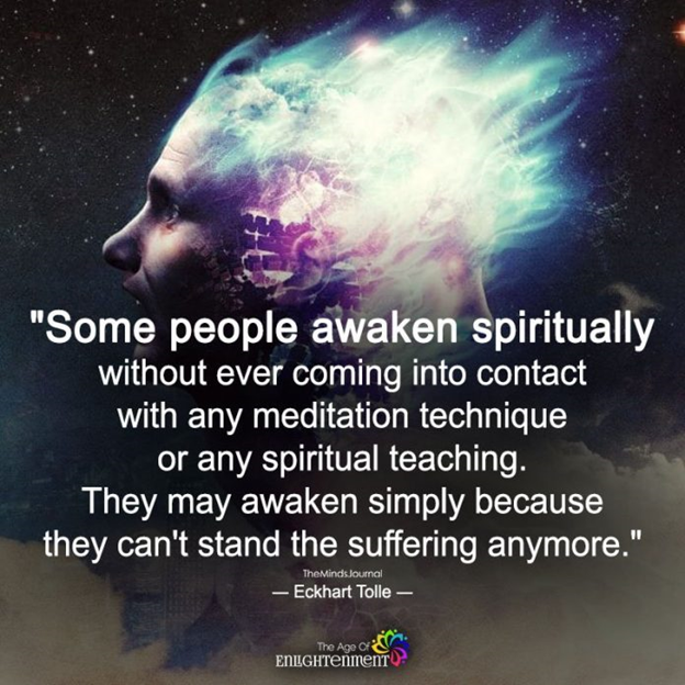 A quote on spiritual awakening by Eckhart Tolle https://themindsjournal.com/spiritual-awakening-signs-and-symptoms/5/