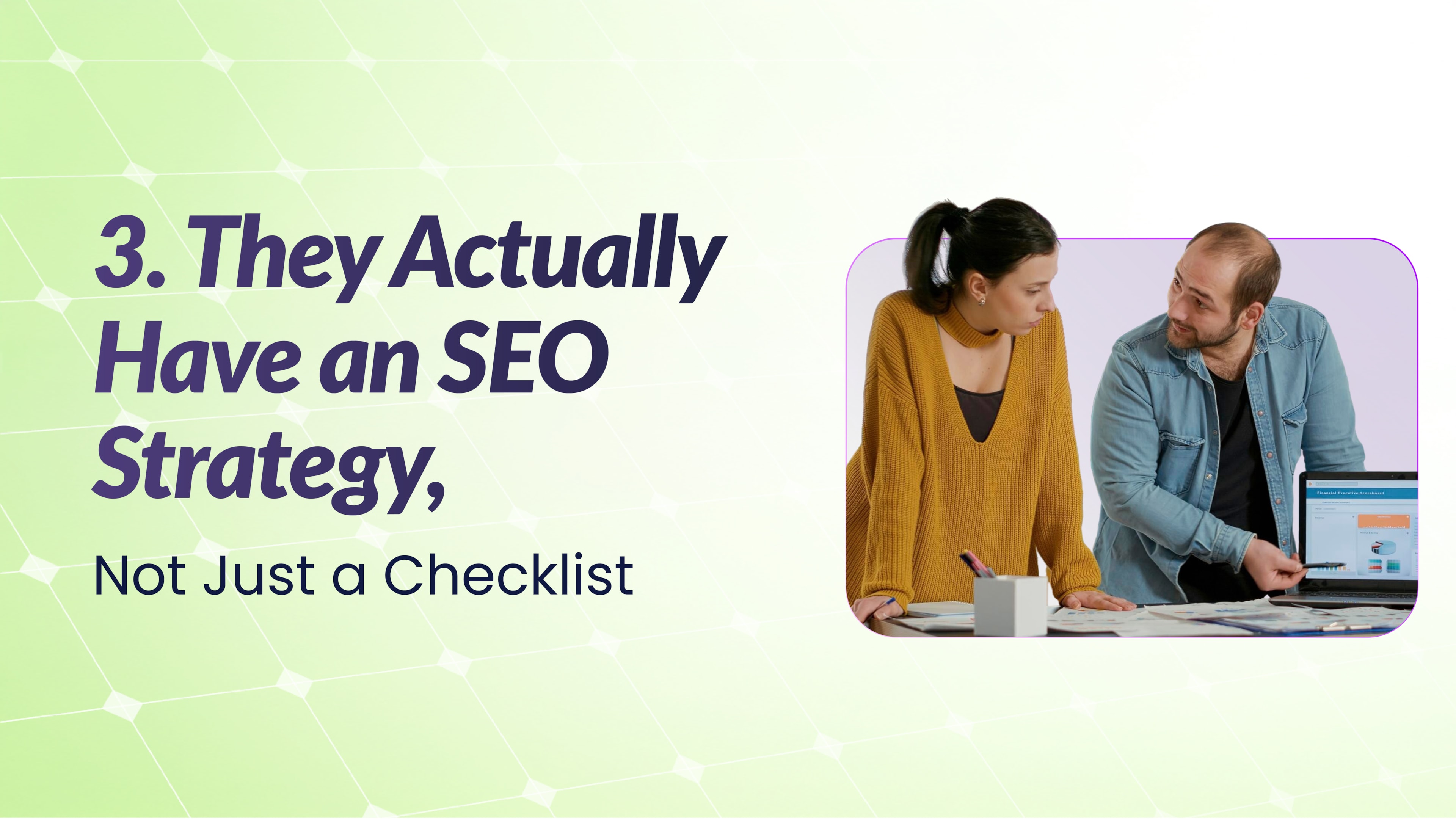 Man and woman reviewing SEO results on a laptop, beside the text “They Actually Have an SEO Strategy.” Highlights marketing campaign planning and focus on customer experience.