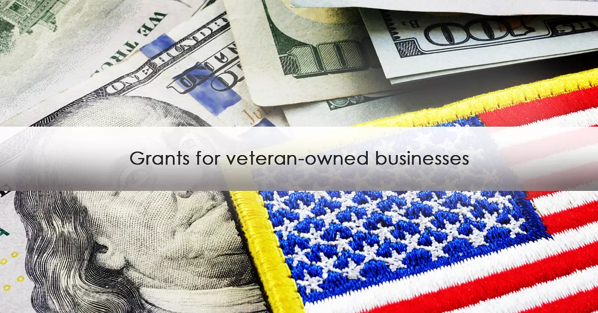 Grants for businesses owned by veterans