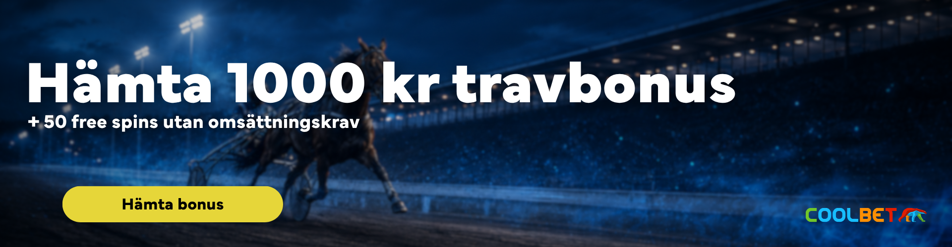 travbonus 1000 kr + 50 free spins utan omsättningskrav hos coolbet