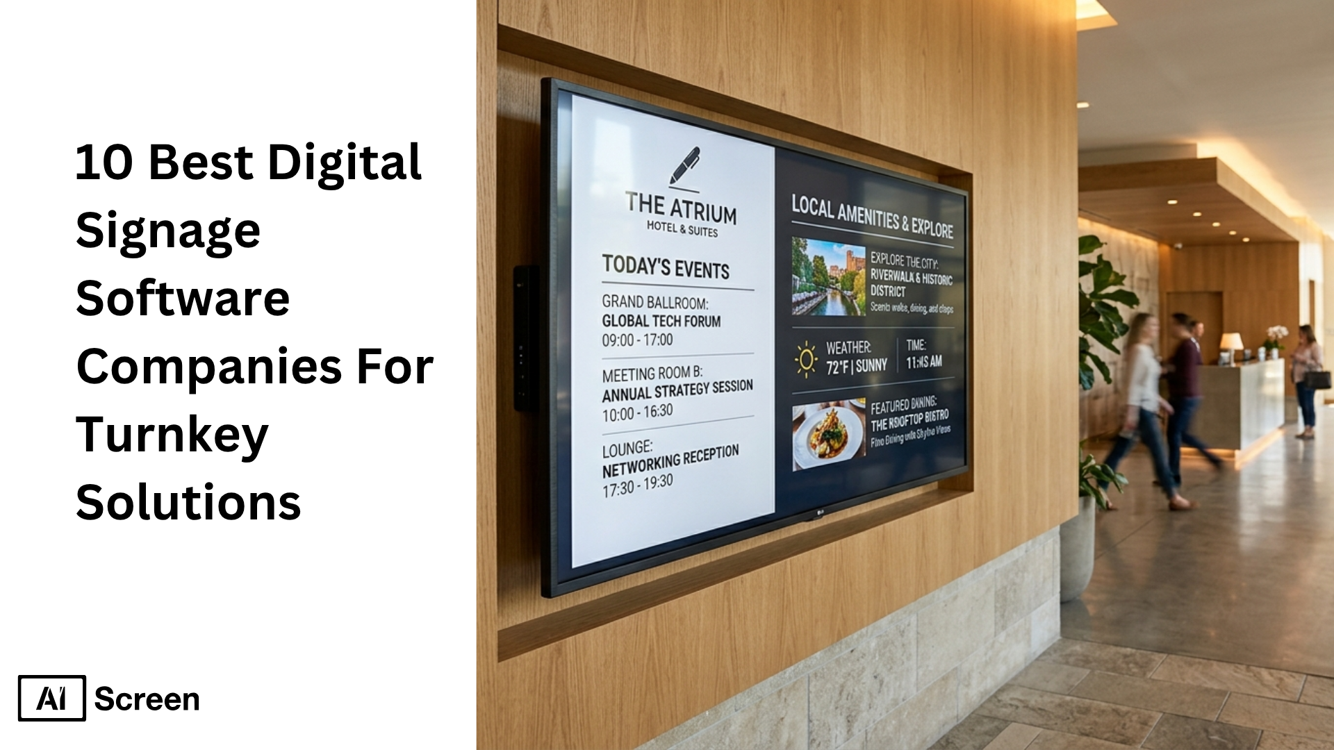 10 Best Digital Signage Software Companies For Turnkey Solutions 1 best digital signage software on business displays