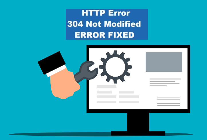 How to Fix an HTTP 304 Status Code (8 Potential Methods)