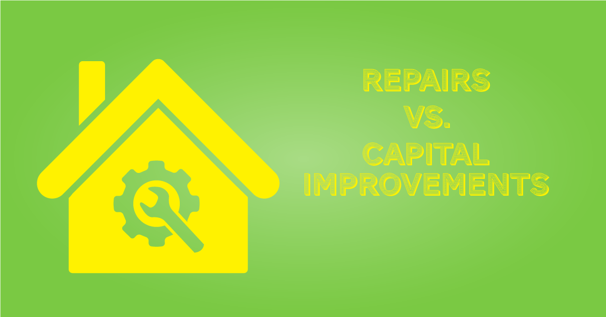 Home Repairs vs. Capital Improvement