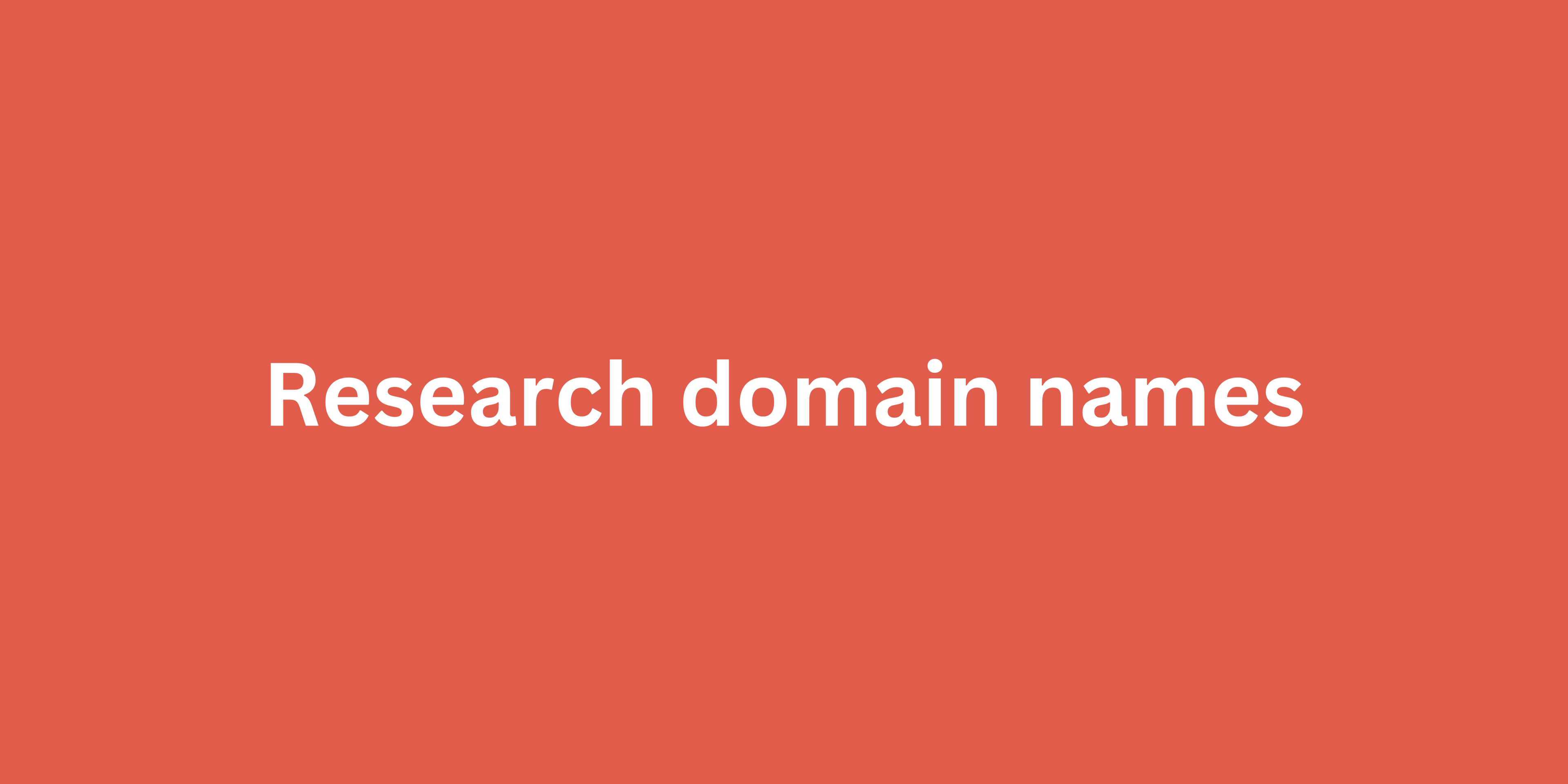 Research domain names