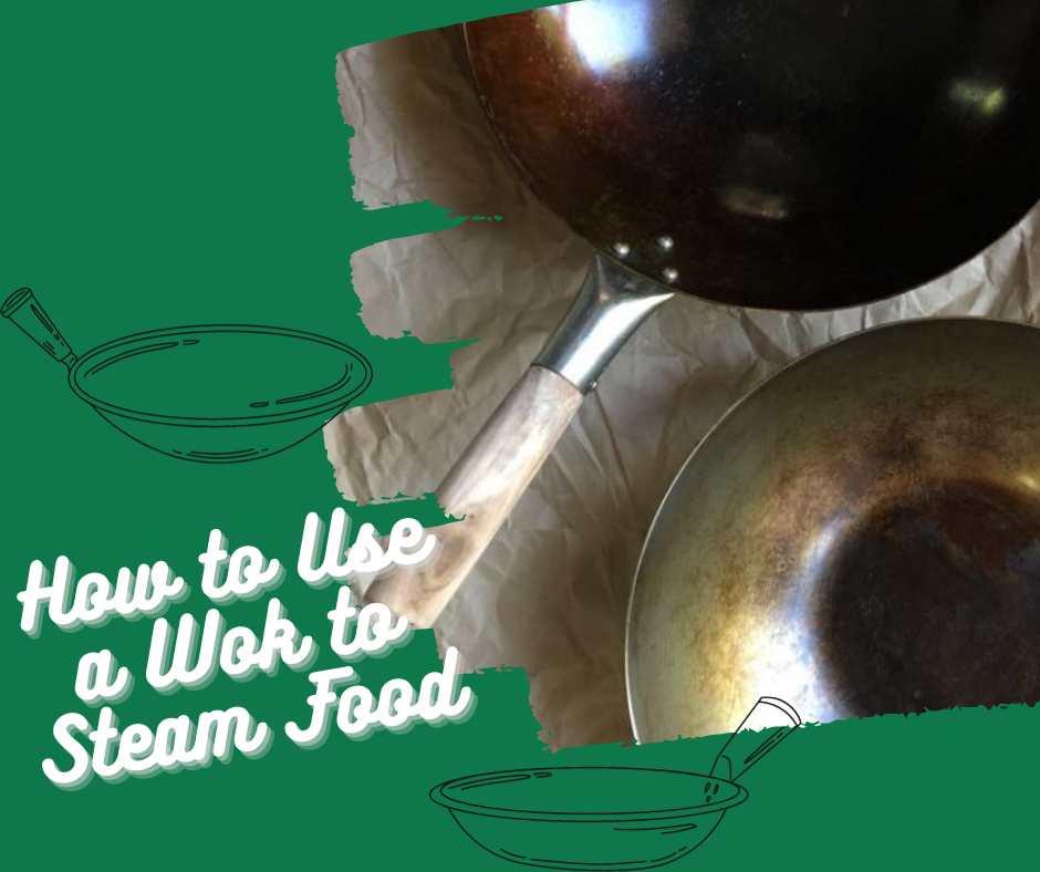 wok to steam food