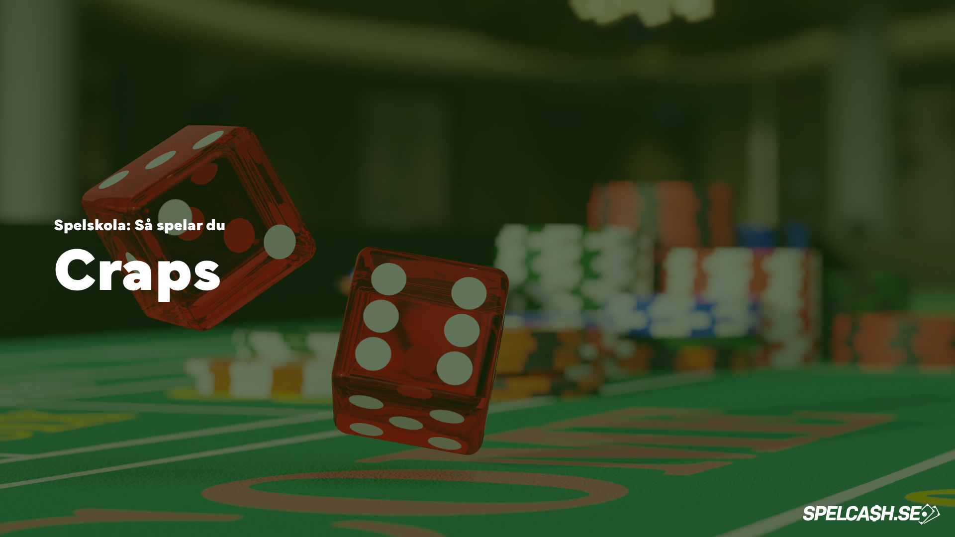 Spelskola om craps med röda tärningar ovanför ett crapsbord på casino.