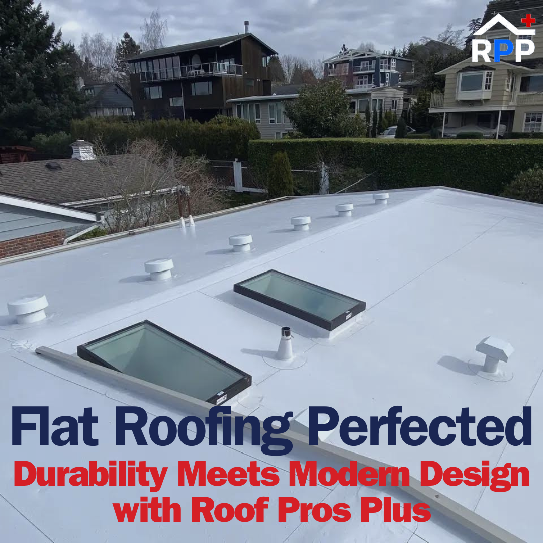 A modern flat metal roof with skylights on a residential home, surrounded by trees and neighbouring houses. Text overlays on the graphic says: “Flat Roofing Perfected, Durability Meets Modern Design with Roof Pros Plus.”