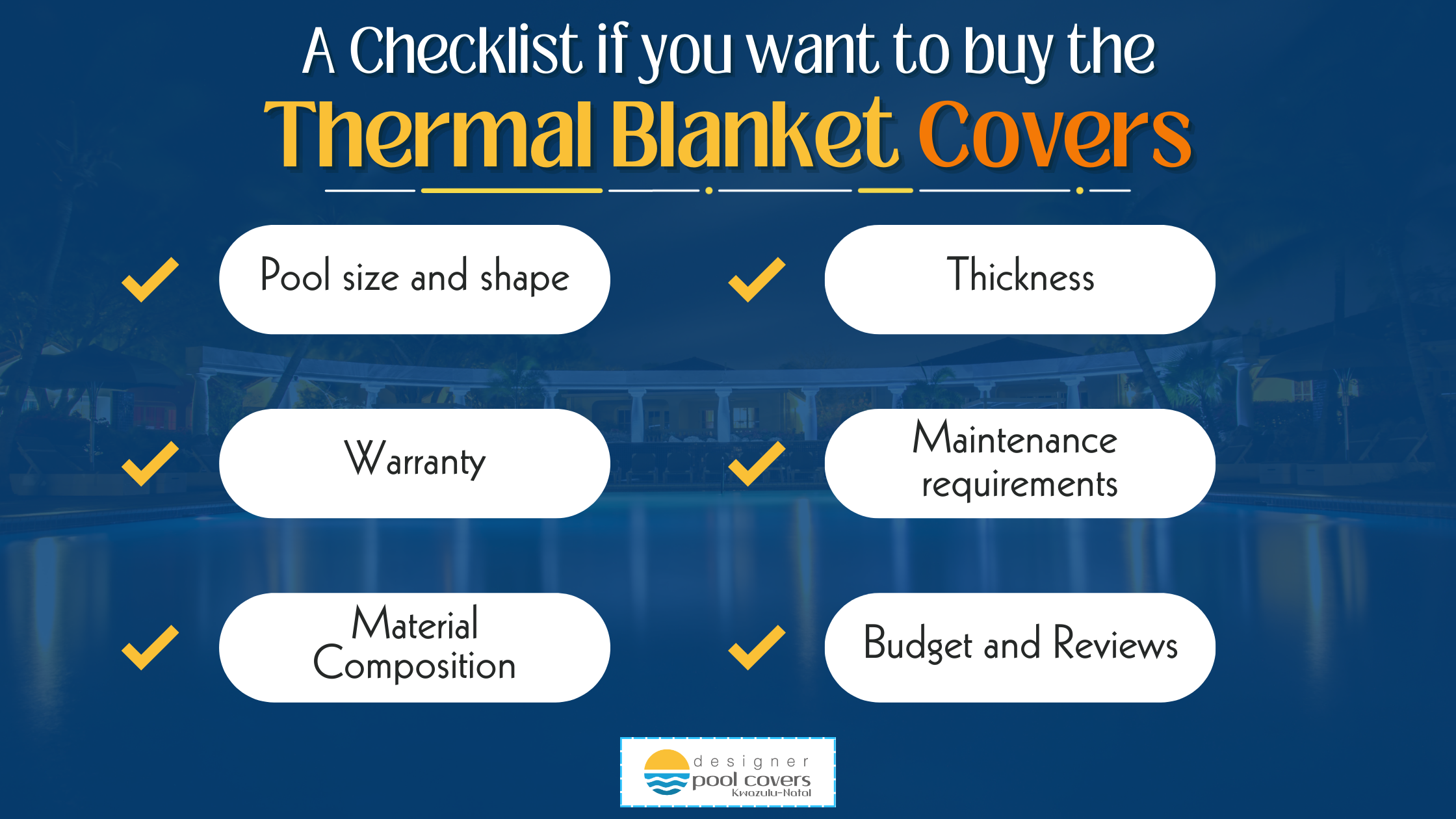 things to consider before buying a Thermal Blanket Pool cover