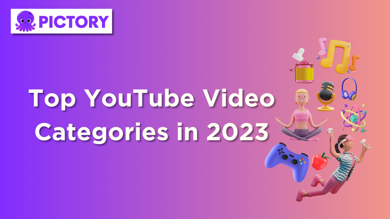 Top YouTube Video Categories in 2023