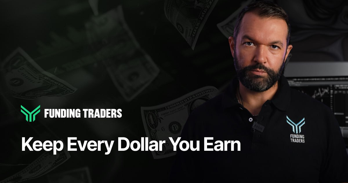 Promotional banner for Funding Traders featuring a confident man in a branded black polo shirt against a dark background with faded dollar bills and trading screens, accompanied by the tagline "Keep Every Dollar You Earn" — positioning the prop firm as trader-friendly with a full profit retention model.