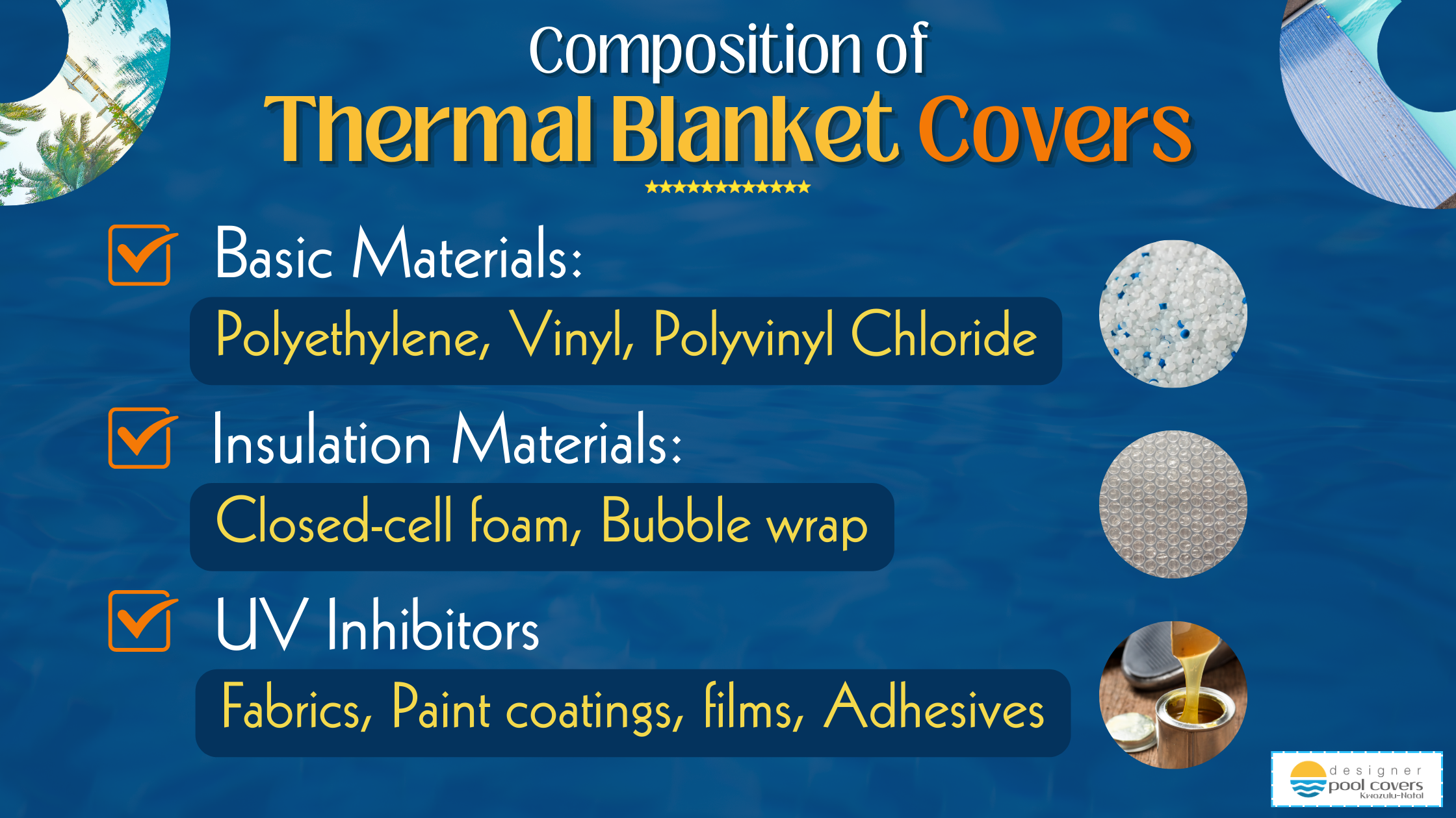 Composition of thermal blanket pool covers