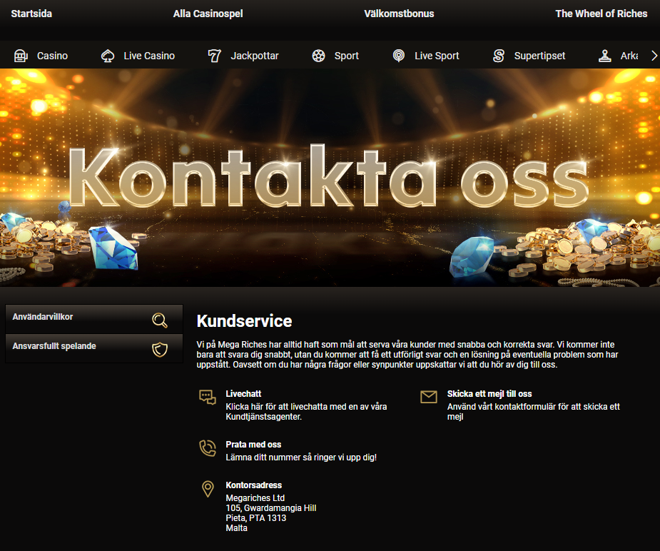 Kundtjänst och support hos Mega Riches.