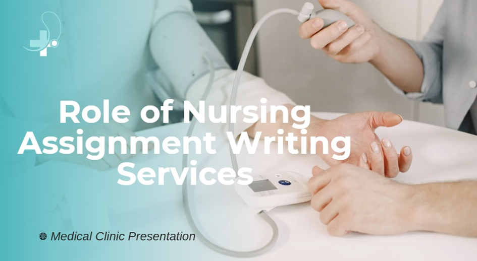 Nursing Assignment Writing Services