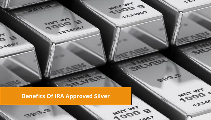 Benefits Of IRA Approved Silver