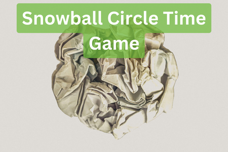Circle Time Snowball Game!