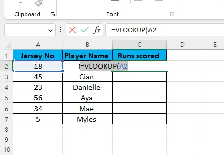 Type the VLOOKUP and the lookup value