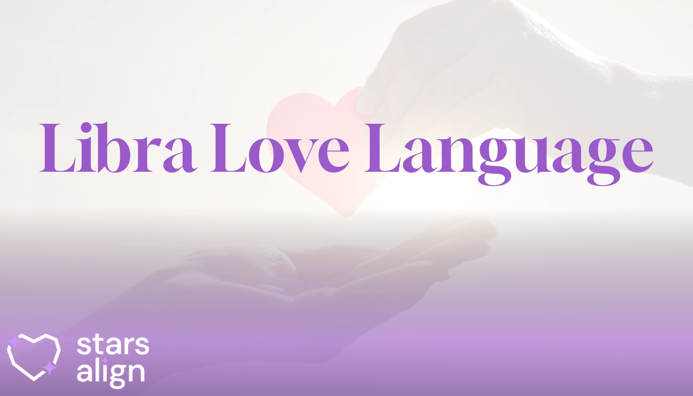 Libra Love Language