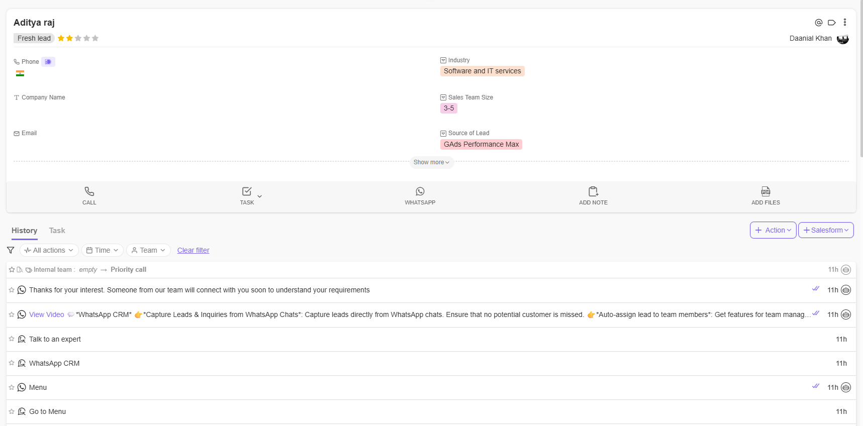 Telecrm has inbuilt features of WhatsApp integration, call tracking and SMS support 