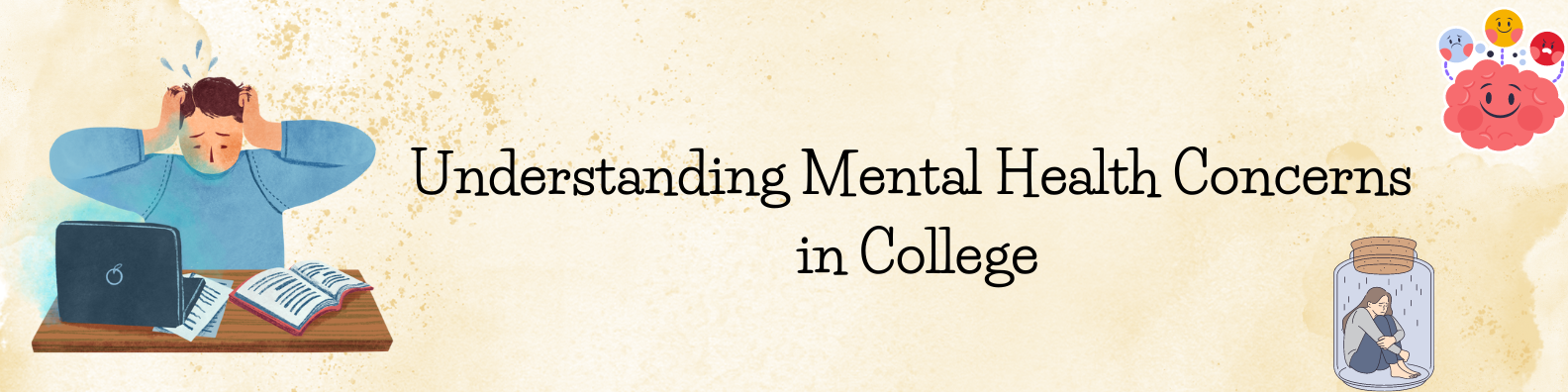 Understanding Mental Health Concerns in College
