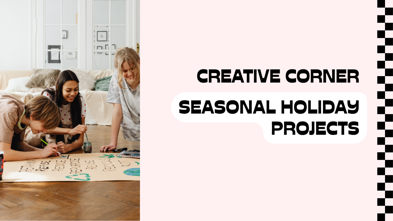 Seasonal and Holiday Projects