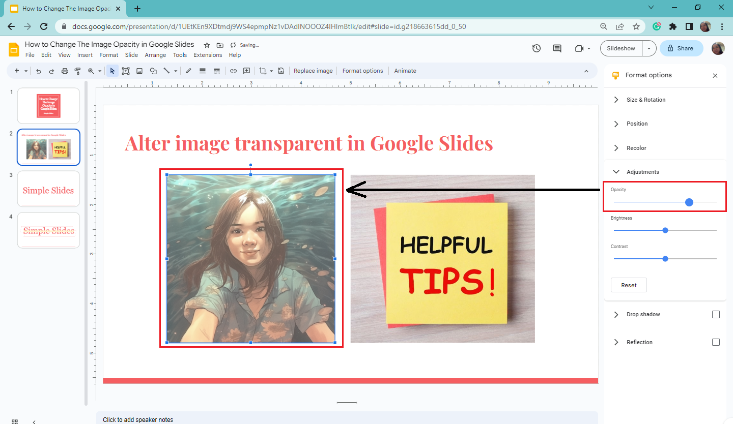 Then move the "transparency slider" to make your Google Slides images transparency.