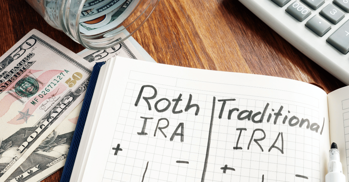 Option between a Roth IRA and a Traditional IRA 