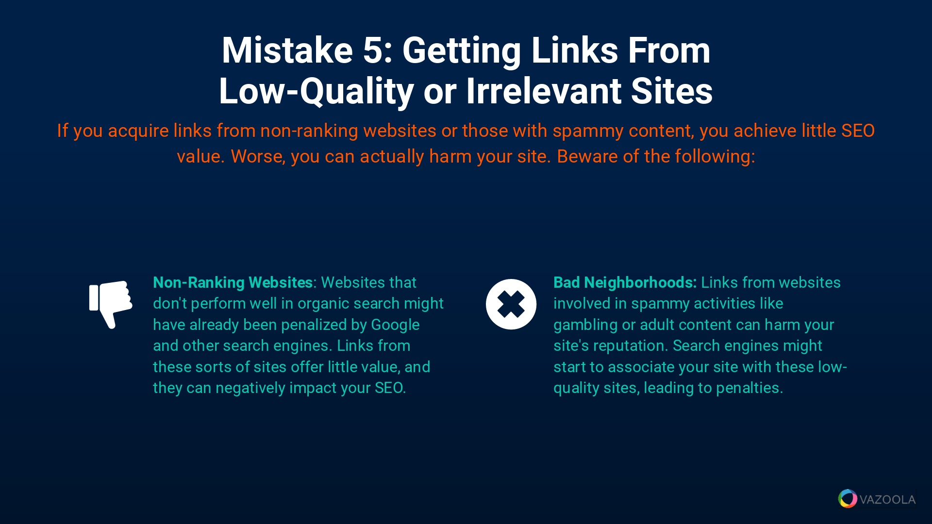 Mistake 5 Getting Links from Low-Quality or Irrelevant Sites