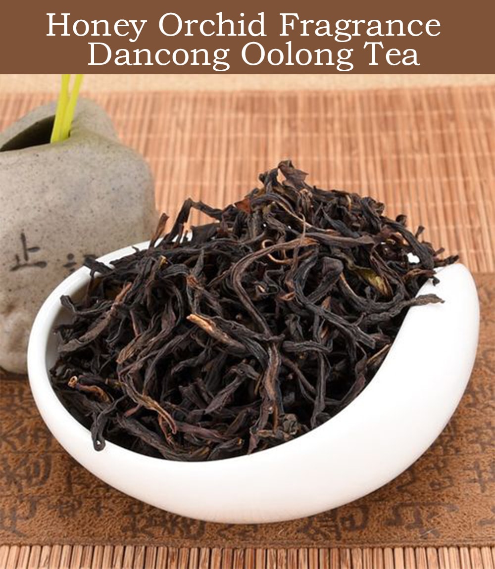 Honey Orchid Fragrance  Dancong Oolong Tea