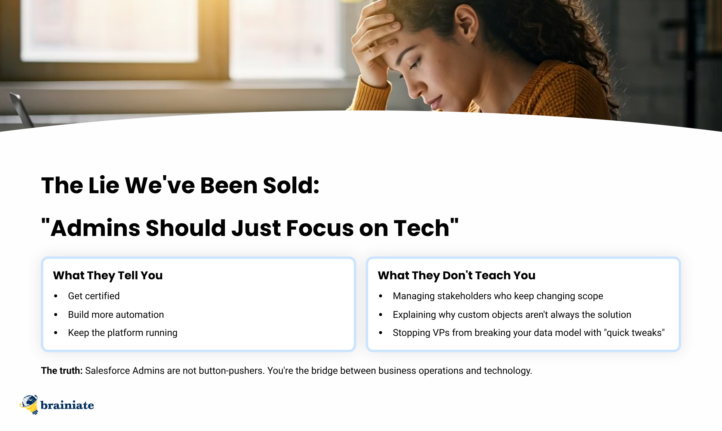 A stressed Salesforce admin, with a hand on their forehead, contemplating challenges related to managing stakeholders and technology.