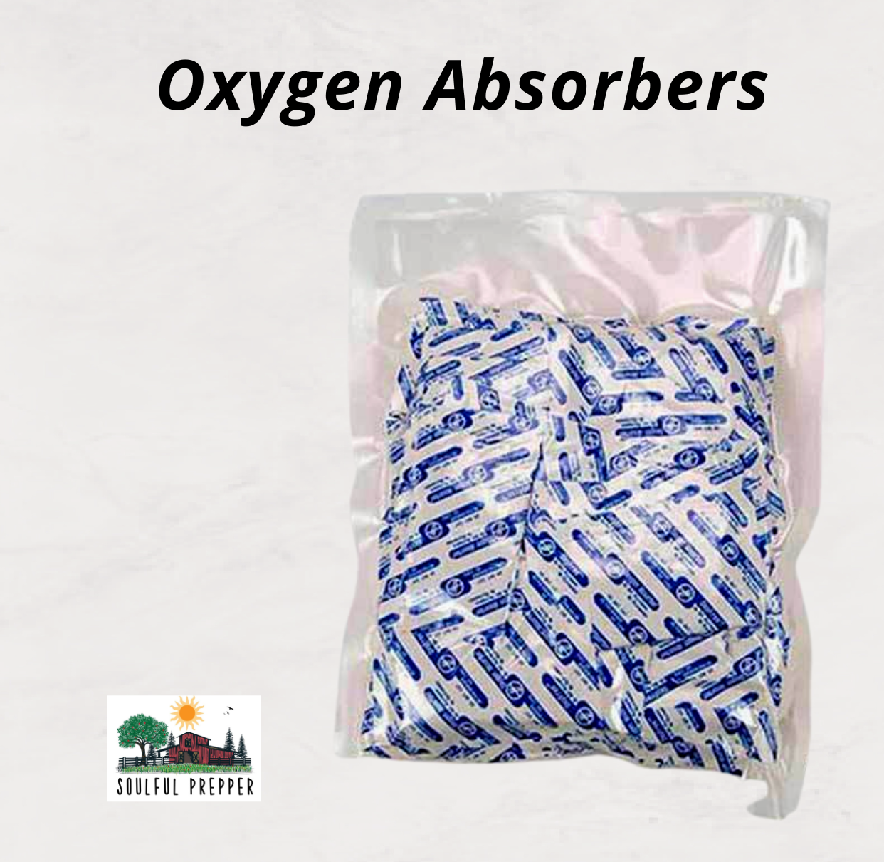 Oxygen Absorbers for storing food in mylar bags and plastic buckets