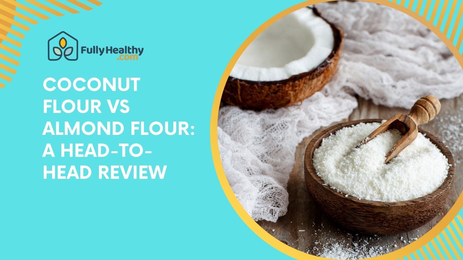 Coconut Flour vs Almond Flour: A Head-to-Head Review