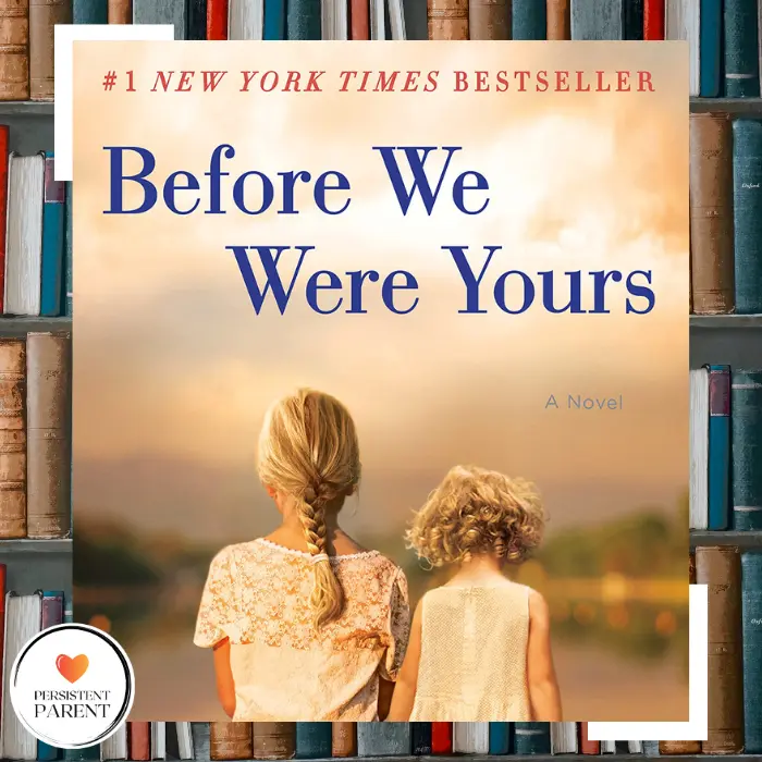 "Before We Were Yours" by Lisa Wingate