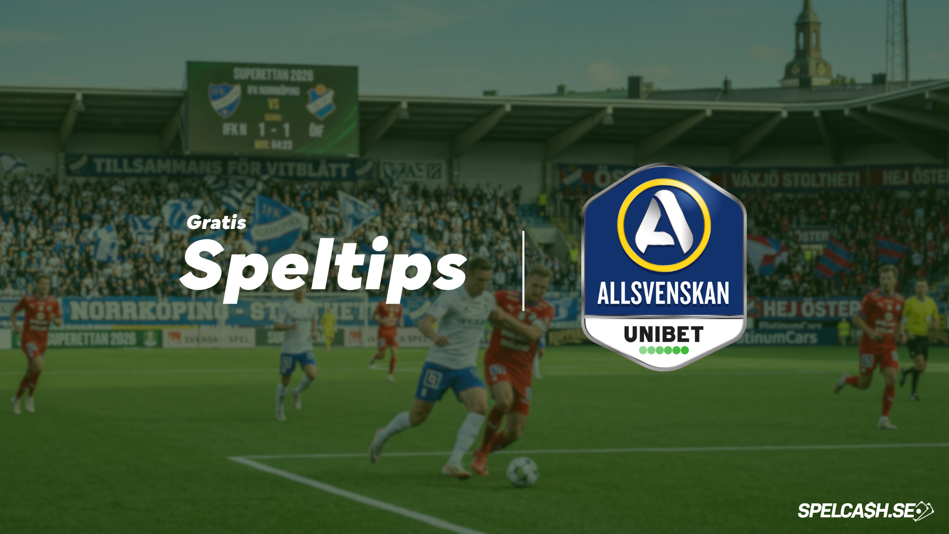 Gratis speltips på Allsvenskan med fotbollsodds, betting tips och analyser inför svenska matcher.